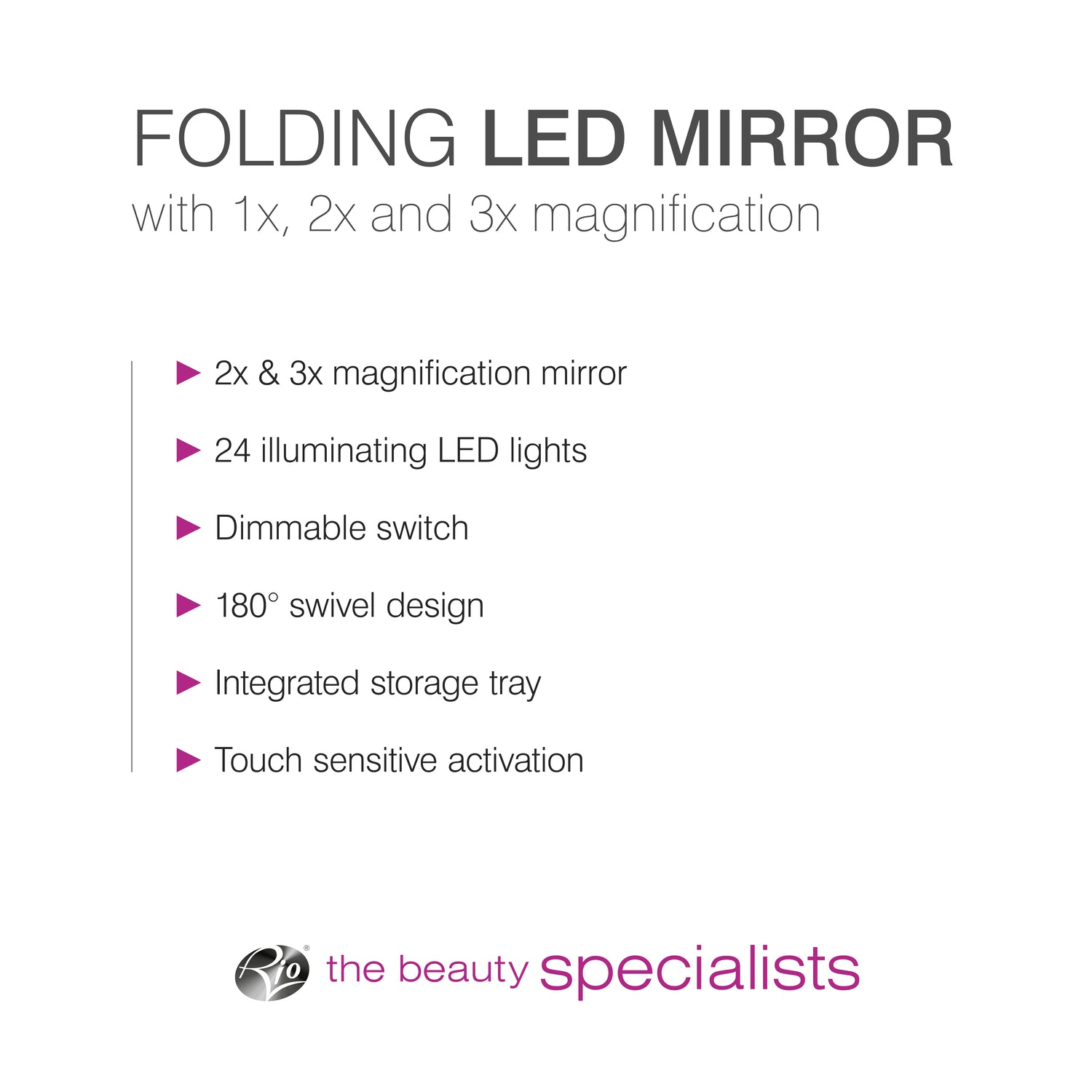Promotional graphic for the Rio 24 LED Touch Dimmable 3 Way Makeup Mirror in White, featuring 2x & 3x magnification, dimmable switch, 180° swivel, storage tray, and touch activation. The beauty specialists logo is at the bottom.