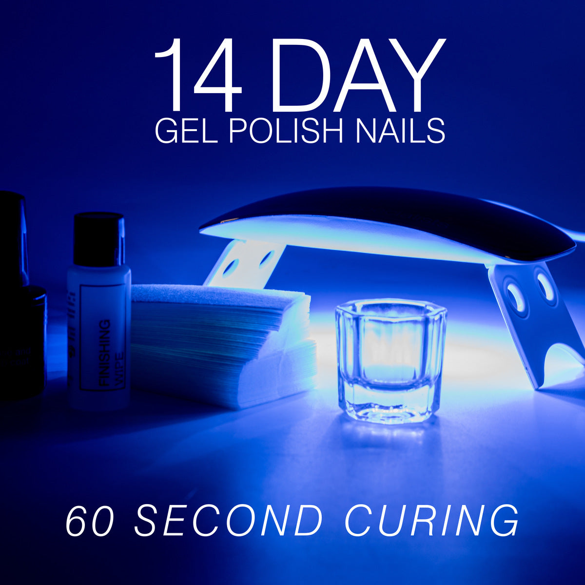 A UV nail lamp shines blue light on a glass cup, nail buffer, and Rio’s 14 Day Gel Polish Nails bottles. Text: Professional manicure, 60 second curing, and long-lasting shine.