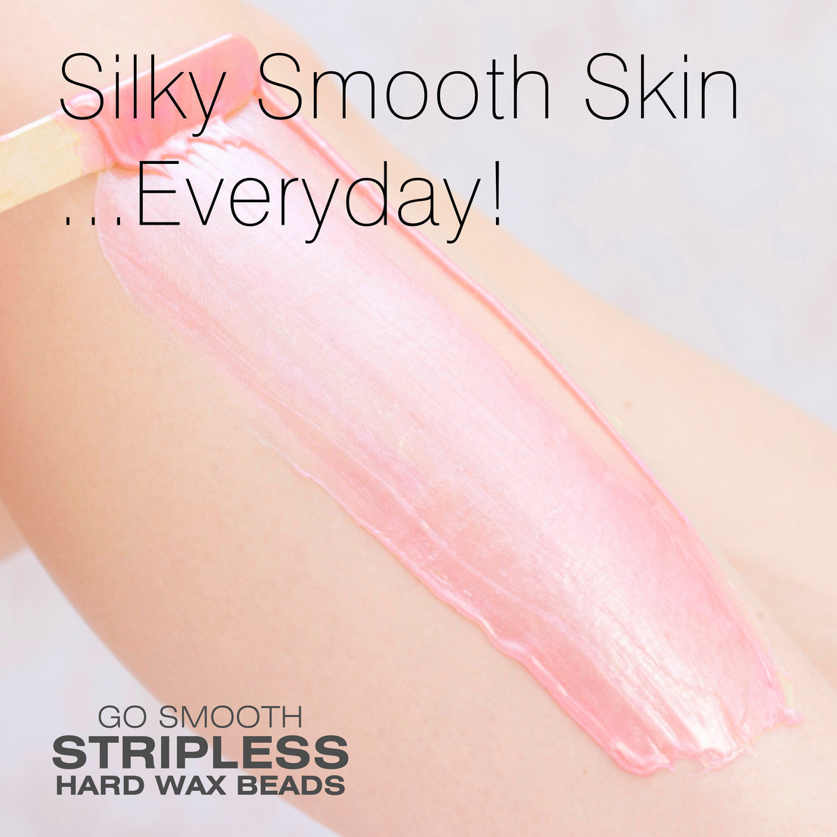 A close-up shows Rio Rose Go Smooth Stripless Hard Wax Beads (100g) applied on skin with a wooden spatula. Text reads: Silky Smooth Skin ...Everyday! and GO SMOOTH STRIPLESS HARD WAX BEADS.
