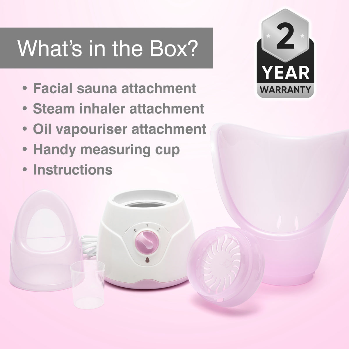 The Rio Facial Sauna Skincare with Steam Inhaler in pink includes steam inhaler and oil vaporiser attachments, a measuring cup, instructions, and a 2 Year Warranty. Perfect for relaxing at-home skincare routines.