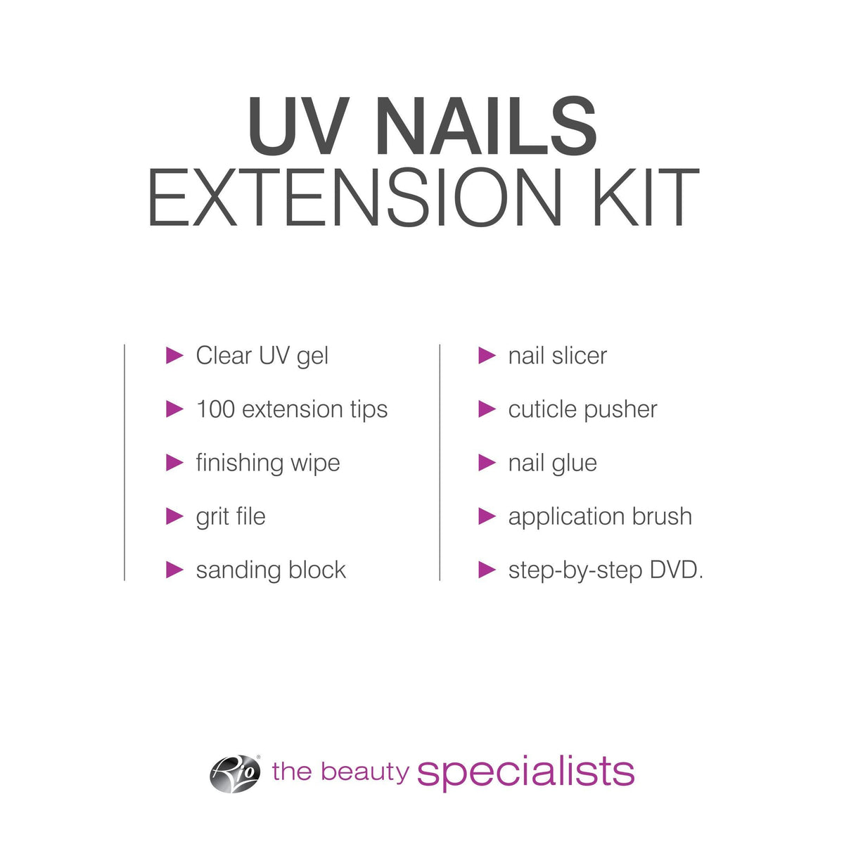 bulleted text listing features: Clear UV gel, 100 extension tips, finishing wipe, grit file, sanding block, nail slicer, cuticle pusher, nail glue, application brush, step-by-step DVD